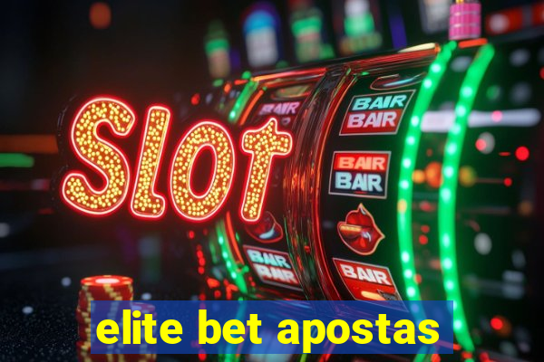 elite bet apostas
